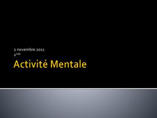 Activité Mentale