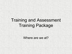 Training and Assessment Training Package