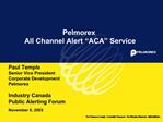 Pelmorex All Channel Alert ACA Service