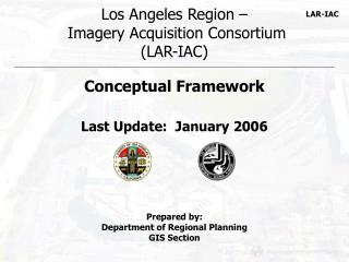 Los Angeles Region – Imagery Acquisition Consortium (LAR-IAC)