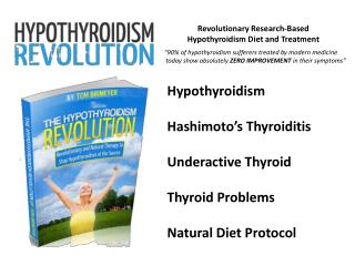 The Hypothyroidism Revolution for Hypothyroidism