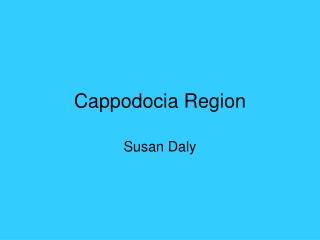 Cappodocia Region