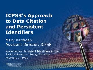 ICPSR’s Approach to Data Citation and Persistent Identifiers