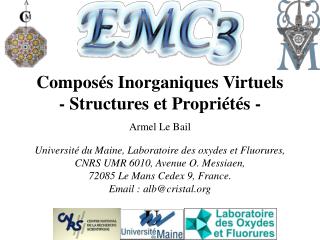 Composés Inorganiques Virtuels - Structures et Propriétés - Armel Le Bail