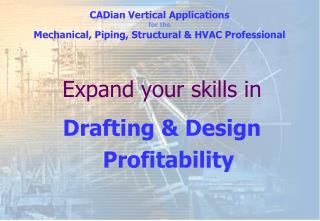 Expand your skills in Drafting & Design Profitability