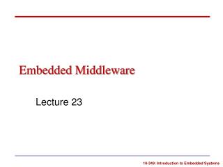 Embedded Middleware