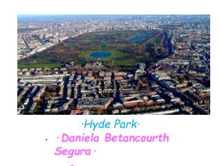 ·Hyde Park·