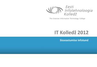 IT Kolledž 2012