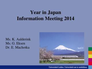Year in Japan Information Meeting 2014