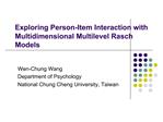 Exploring Person-Item Interaction with Multidimensional Multilevel Rasch Models