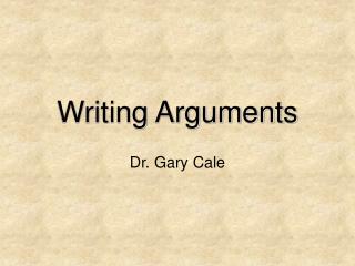 Writing Arguments