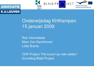 Onderwijsdag KHKempen 15 januari 2009