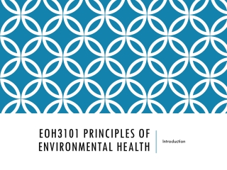 EOH3101 principles of environmental health