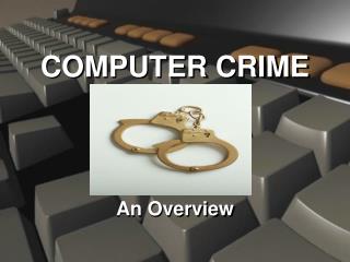 COMPUTER CRIME