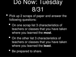 Do Now: Tuesday 8/31