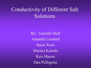 Conductivity of Different Salt Solutions