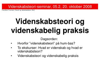 Videnskabsteori og videnskabelig praksis