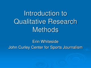 introduction to qualitative research methods ppt