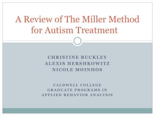 A Review of The Miller Method for Autism Treatment