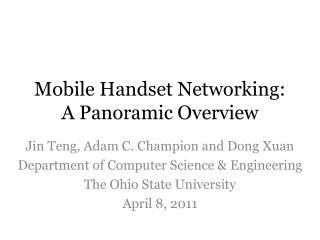 Mobile Handset Networking: A Panoramic Overview