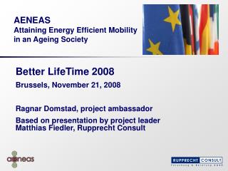 AENEAS Attaining Energy Efficient Mobility in an Ageing Society