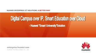 Digital Campus over IP, Smart Education over Cloud