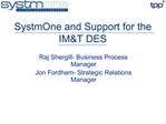 SystmOne and Support for the IMT DES