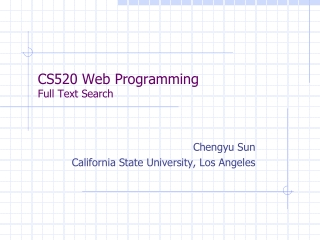 CS520 Web Programming Full Text Search