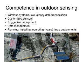 Competence in outdoor sensing