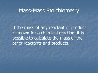 Mass-Mass Stoichiometry