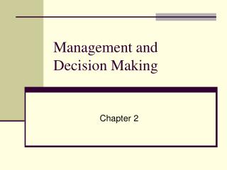 Management and Decision Making