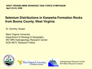 Selenium Distributions in Kanawha Formation Rocks from Boone County, West Virginia