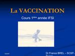 La VACCINATION