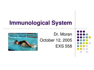 Immunological System