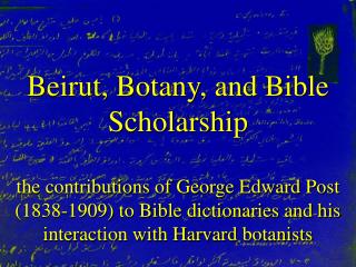 Beirut, Botany, and Bible Scholarship