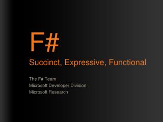 F# Succinct, Expressive, Functional