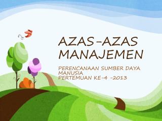 AZAS-AZAS MANAJEMEN