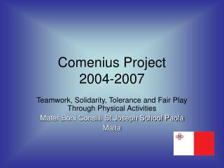 Comenius Project 2004-2007