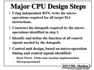 Major CPU Design Steps