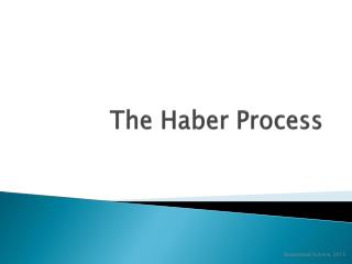 The Haber Process