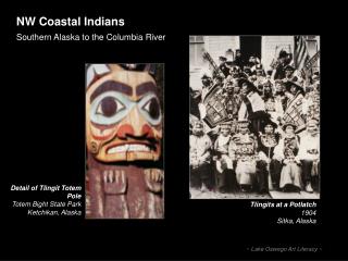 NW Coastal Indians