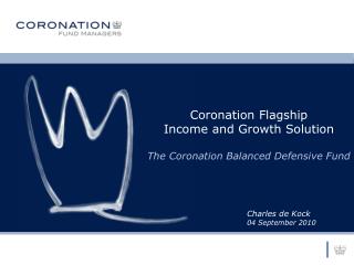 Coronation Flagship Income and Growth Solution The Coronation Balanced Defensive Fund