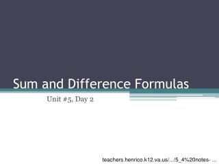 Sum and Difference Formulas