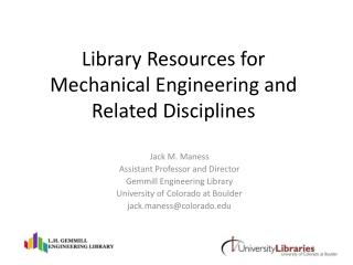 Library Resources for Mechanical Engineering and Related Disciplines