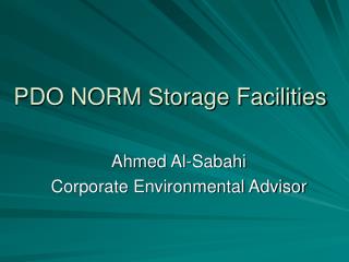 PDO NORM Storage Facilities