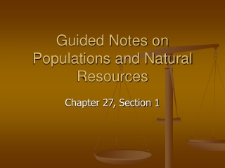 Guided Notes on Populations and Natural Resources