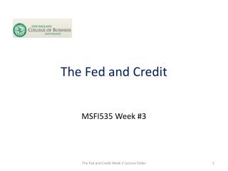 The Fed and Credit