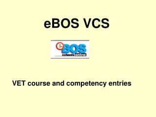 eBOS VCS