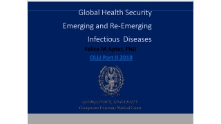 Global Health Security Emerging and Re-Emerging Infectious Diseases