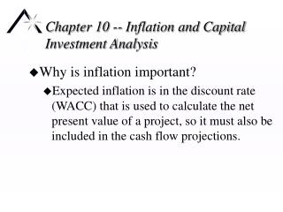 Chapter 10 -- Inflation and Capital Investment Analysis